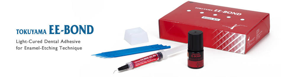 Tokuyama EE Bond Kit featuring light-cured dental adhesive for the enamel-etching technique